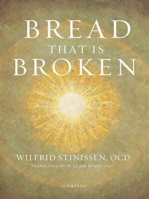 cover image of Bread That Is Broken